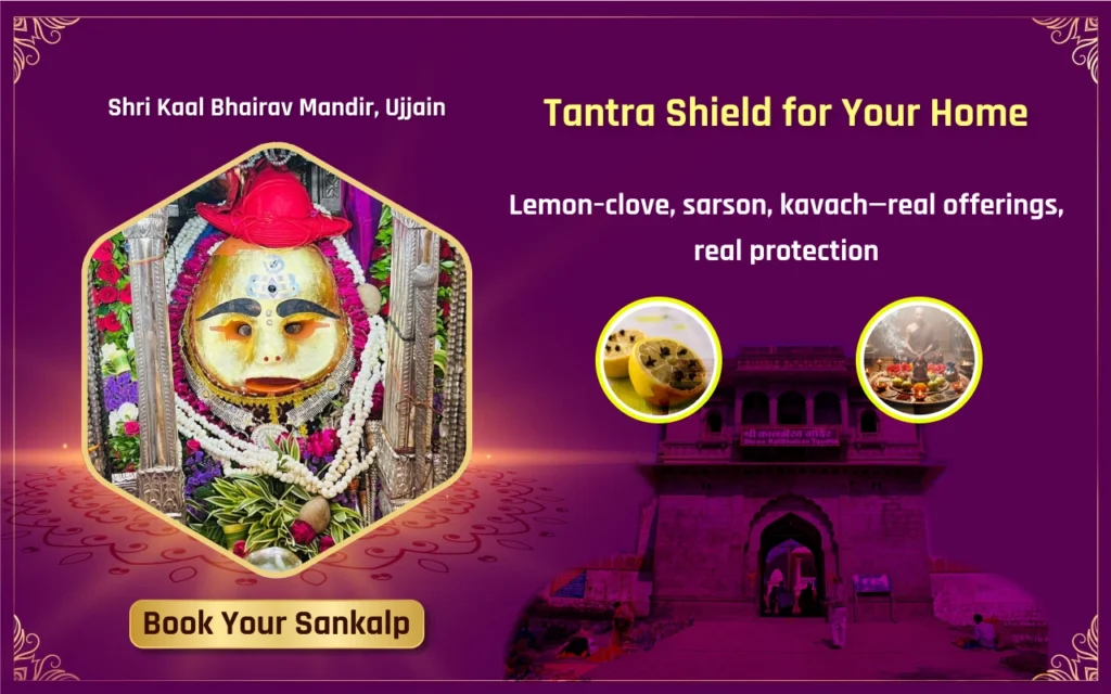 Kaal Bhairav Jayanti Tantra Badha Nivaran – Cut Evil Energies, Nazar, Black Magic