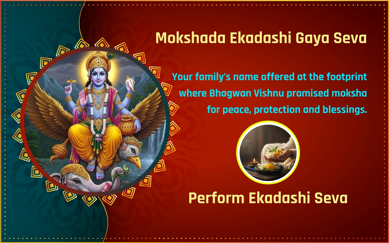 Vishnupad Mokshada Ekadashi Seva – For Pitru Shanti, Blessings and Business Growth